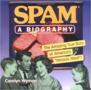 Spam A Biography